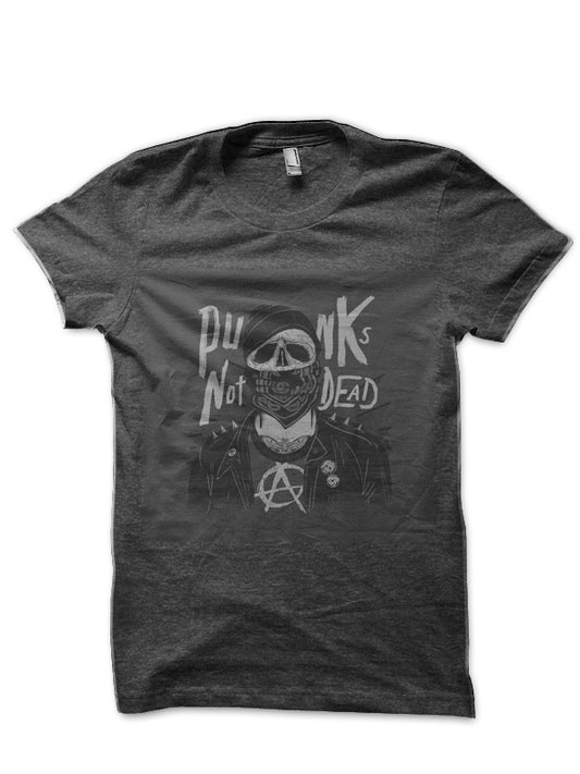Punkâ€™s Not Dead T-Shirt