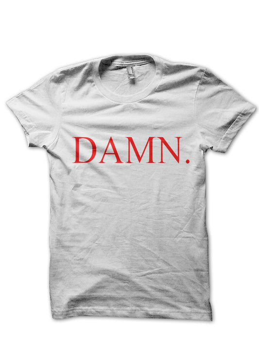 Damn White T-Shirt