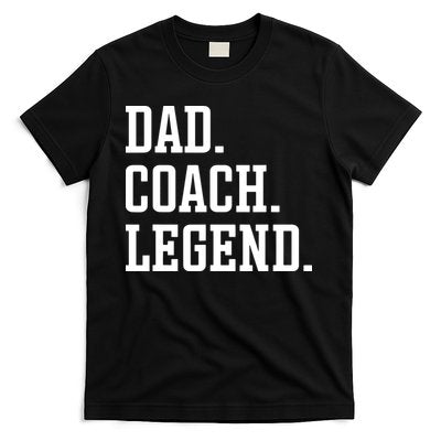 Dad Coach Legend Coach Dad T-Shirt