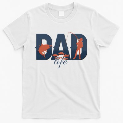 Dad Life Fishing Lover Fathers Day Gift T-Shirt