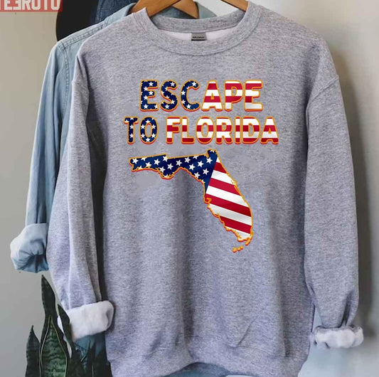 Ron Desantis Escape To Florida American Flag Unisex Sweatshirt