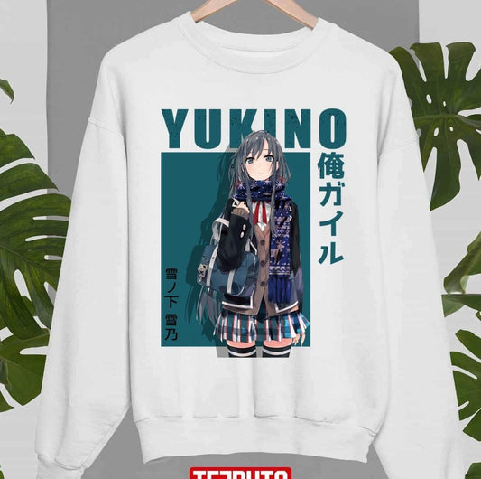 My N Romantic Comedy Snafu Climax Oregairu Merch Yukino Yukinoshita Trending Unisex Sweatshirt