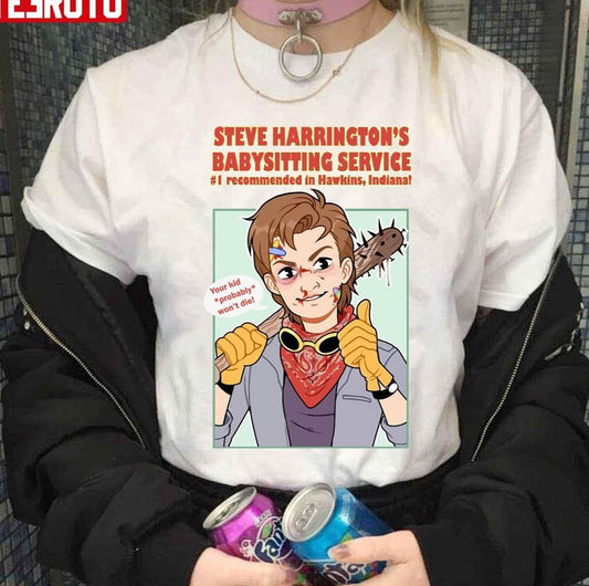 Steve Harrington Babysitter Funny Stranger Things Unisex T-Shirt