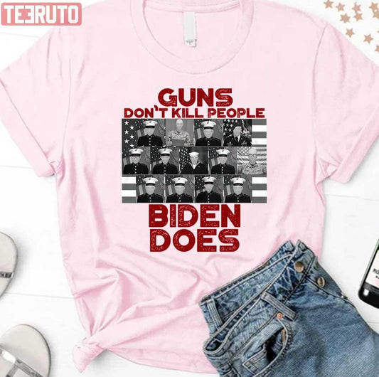Anti Joe Biden Guns Don’t Kill People Biden Does For Guns Lovers Unisex T-Shirt
