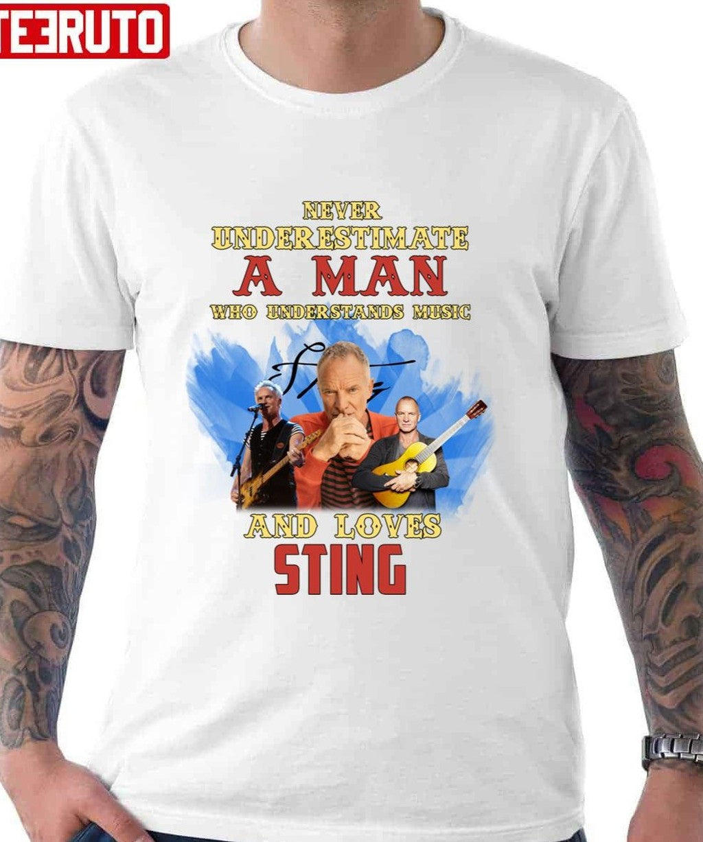 Never Underestimate A Man Who Loves Sting Gordon Matthew Unisex Hoodie
