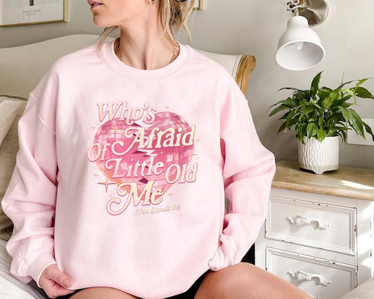 Who's Afraid Of Little Old Me Shirt, You Should Be T-Shirt, Romantic Vintage Heart T-Shirt