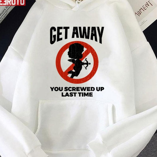 Anti Valentines Sarcastic Cupid Quote Funny Unisex Hoodie