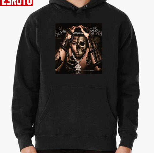 Never Broke Again Youngboy Still Flexin Still Steppin Unisex Hoodie