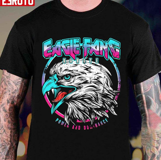 Power And Dominance Eagle Fang Karate Cobra Kai Blue Pink Neon Retro Unisex T-Shirt