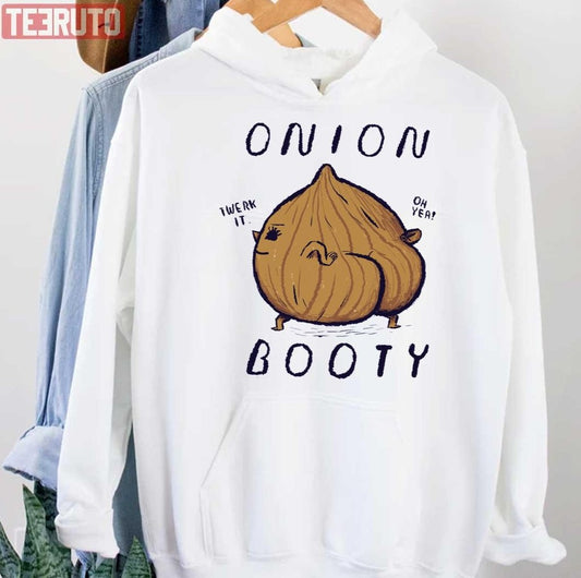 Onion Booty Cute Design Unisex Hoodie