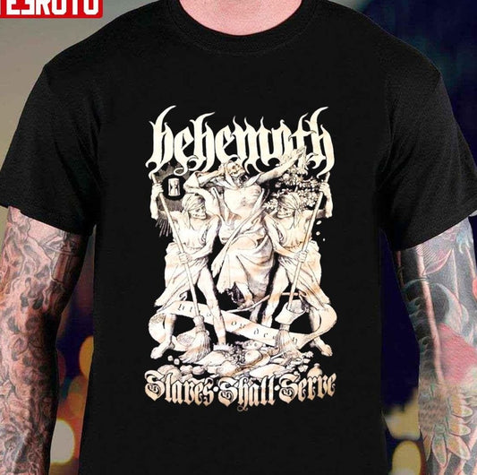 Slaves Shall Serve Behemoth Unisex T-Shirt