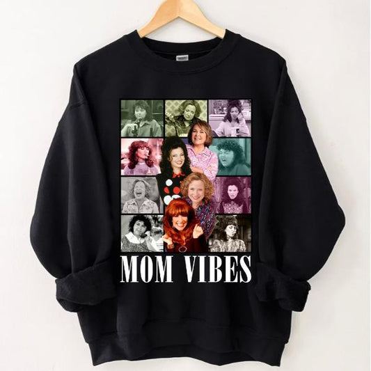 Mom Vibes Retro Mom Vibes Sitcom Mom Sweatshirt Cool Mom Gifts Mother's Day Gift Sweatshirt