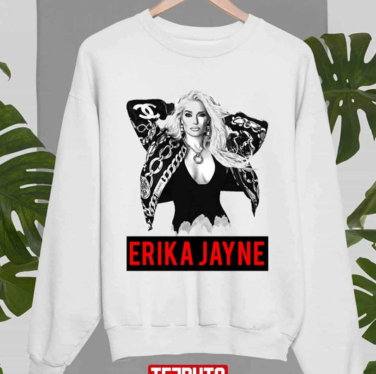 Music Vintage Retro That Way Erika Jayne Look So Great Love You Fans Unisex Sweatshirt