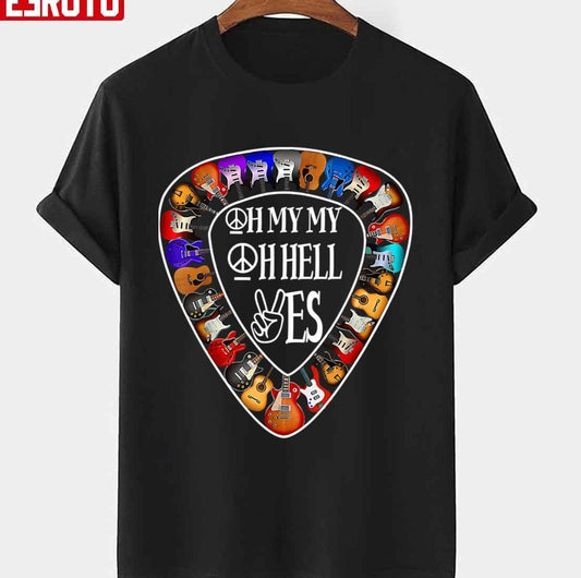 My Oh Hell Yes Retro Rock Guitar Music Unisex T-Shirt