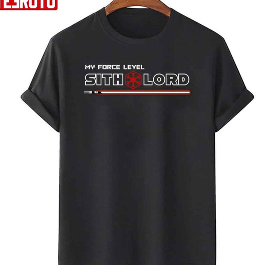 My Force Level Sith Lord Star Wars Unisex T-Shirt