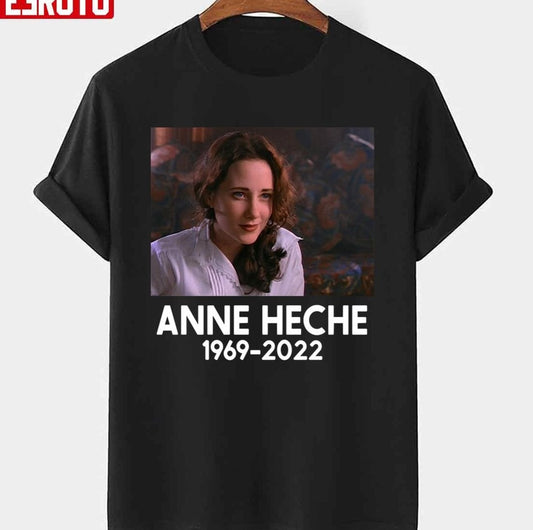 Anne Heche Rip Anne Heche Unisex T-shirt