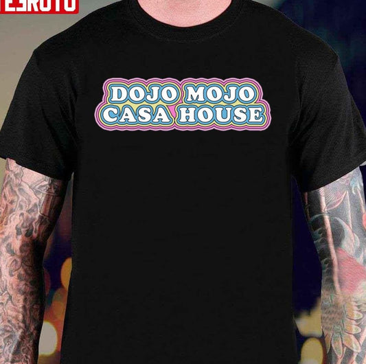 Mojo Dojo Casa House Retro Ken Barbie Kenough Barbie Unisex T-Shirt