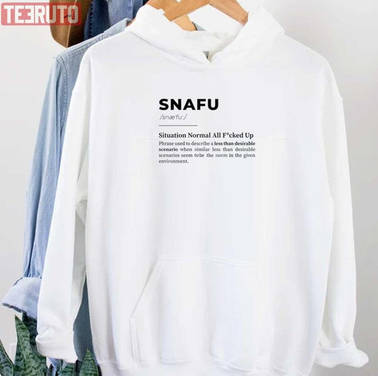 SNAFU Situation Funny Deffiniton Unisex Hoodie