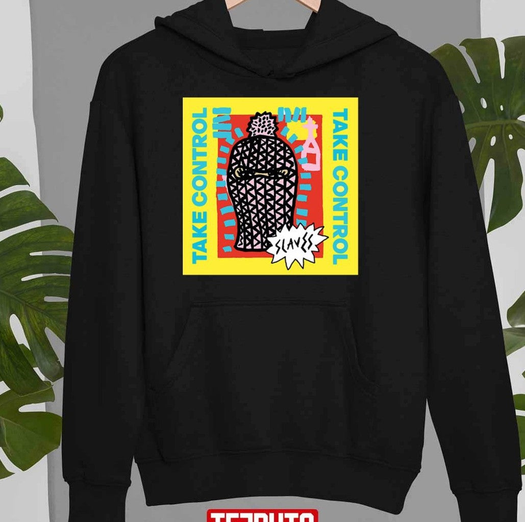Slaves Take Control New Album Cover Band Unisex Sweatshirt