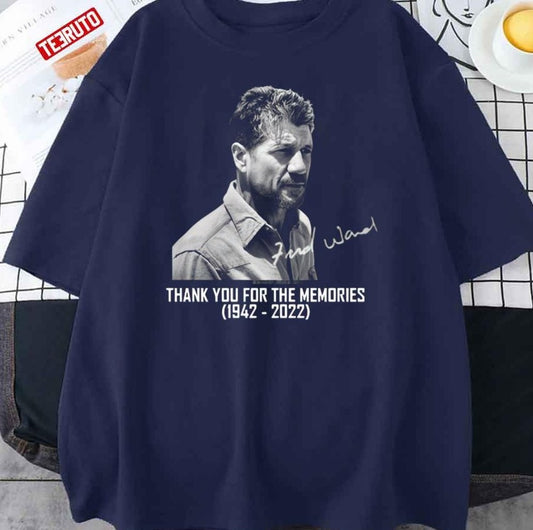 Rest In Peace Fred Ward Thank You For The Memories Unisex T-Shirt