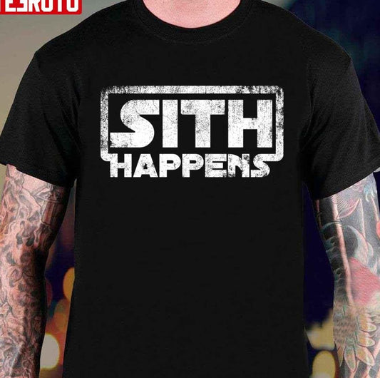 Sith Happens Star Wars Unisex T-Shirt