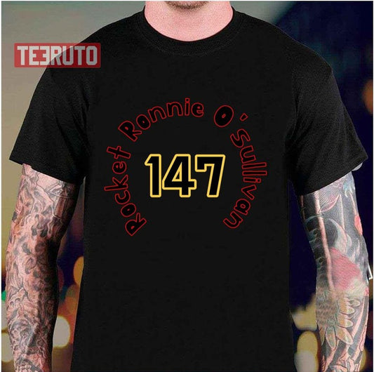 Number 147 Rocket Ronnie O'sullivan Snooker Unisex T-Shirt