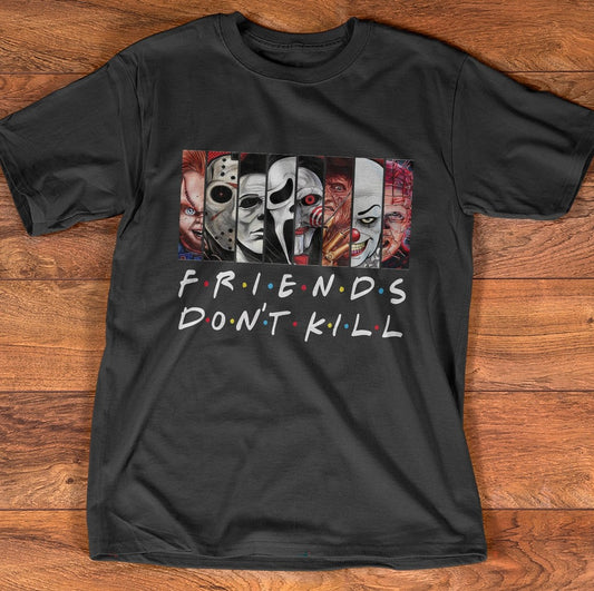 New folderFriends Halloween Don't Kill Horror Movie Scary X Friends Sitcom Unisex T-Shirt