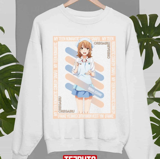 My Teen Romantic Comedy Snafu Oregairu Iroha Isshiki Poster Art Unisex Sweatshirt