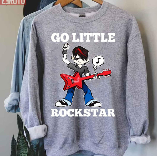 Rock Guitarist Go Little Rockstar Unisex Sweatshirt