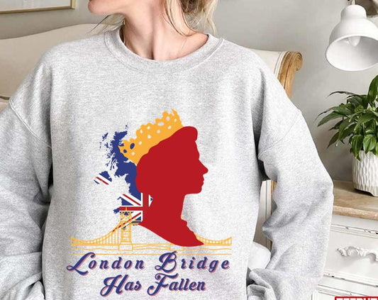 Queen Elizabeth II London Bridge Has Fallen Unisex Sweatshirt