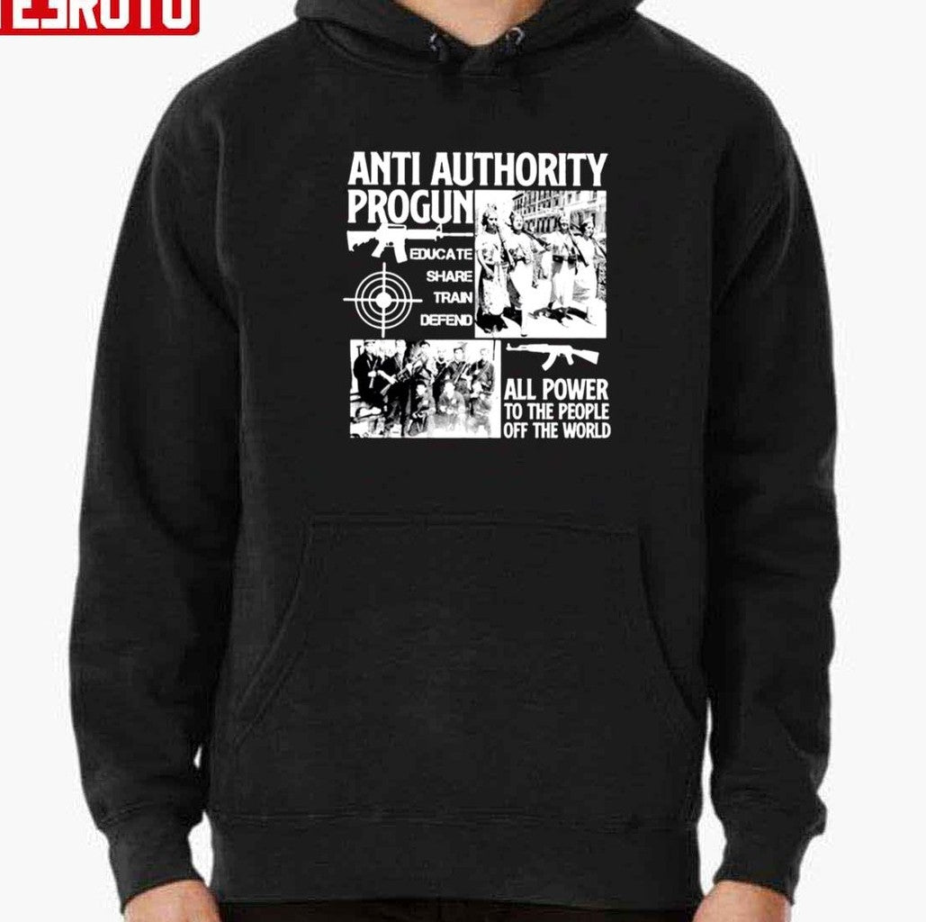 Anti Authority Progun Educate Share Train Defend All Power To The People Unisex T-Shirt