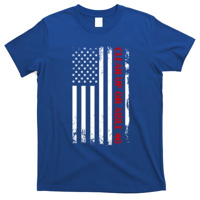 Funny Clean Up On Aisle 46 Anti Biden 2024 T-Shirt