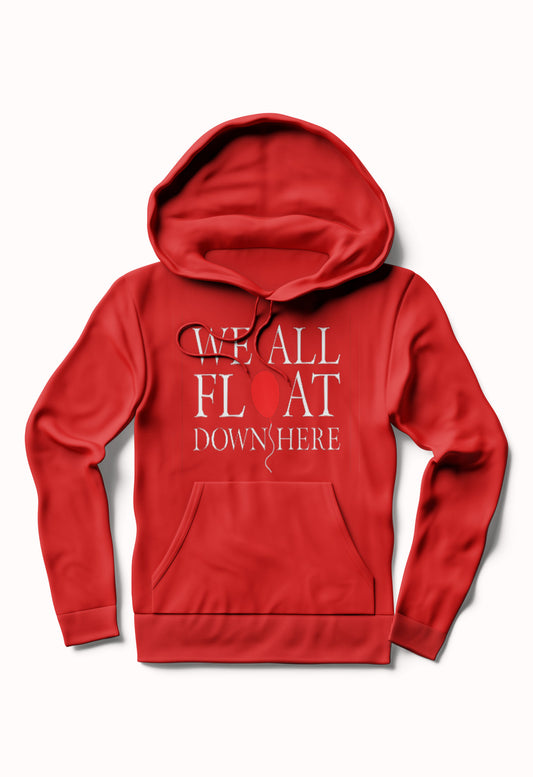 We all float down here Hoodie