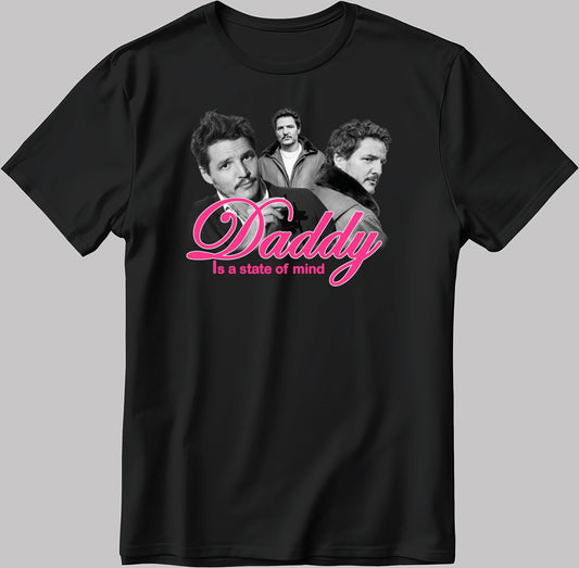 Daddy Is A State Of Mind Pedro Pascal Short Sleeve White-Black Men's / Women's T Shirt H902