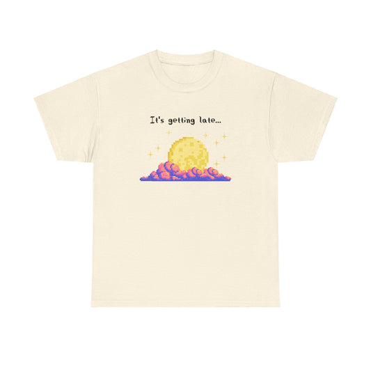 it's getting late - pixel gaming inspired t-shirt - Unisex Heavy Cotton Tee