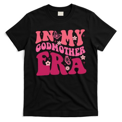 In My Godmother Era Retro Godmom Mother Proposal T-Shirt