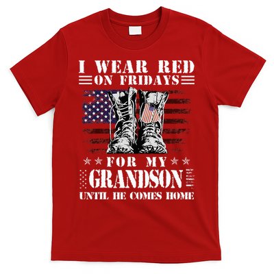 I Wear Red On Fridays For My GRANDSON Until He Comes Home T-Shirt