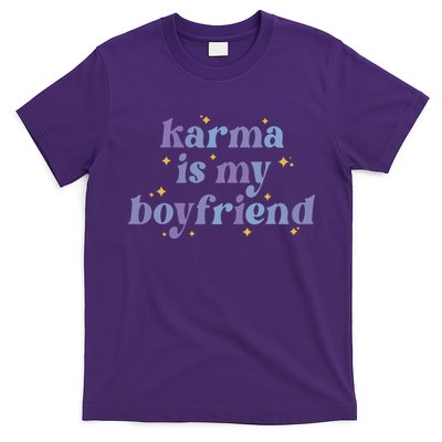 Karma Is My Boyfriend Purple Lavender T-Shirt