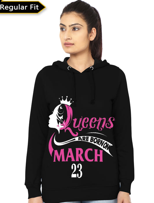 Queens Are Born In March 23 Black Girls Hoodie