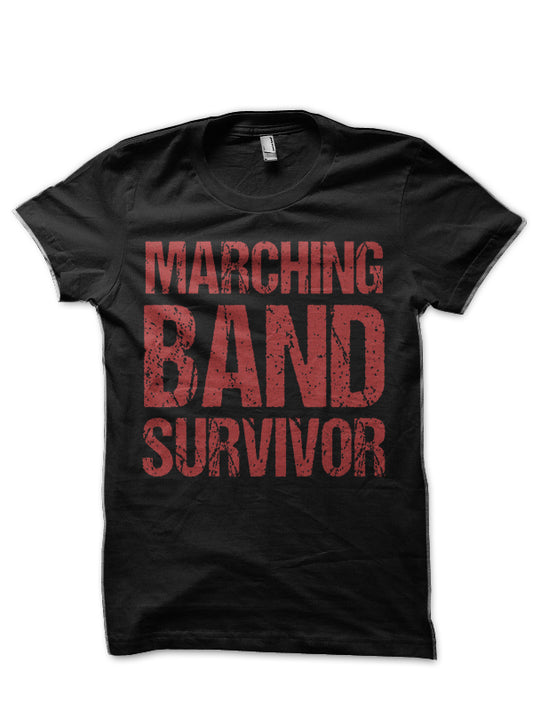 Marching Band Survivor Black T-Shirt