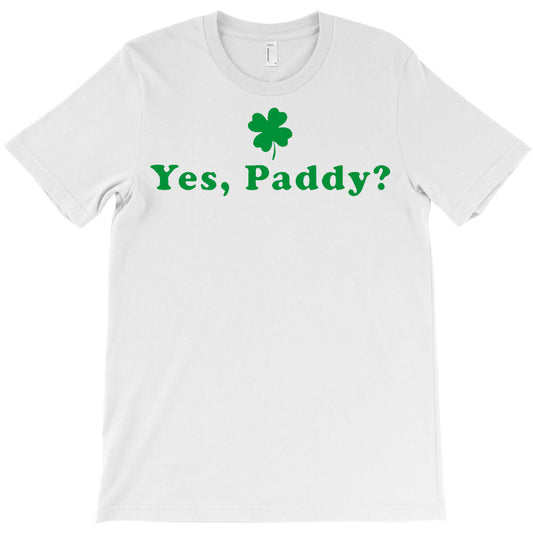 Paddys Hilarious St Patricks Day Shamrock T-Shirt