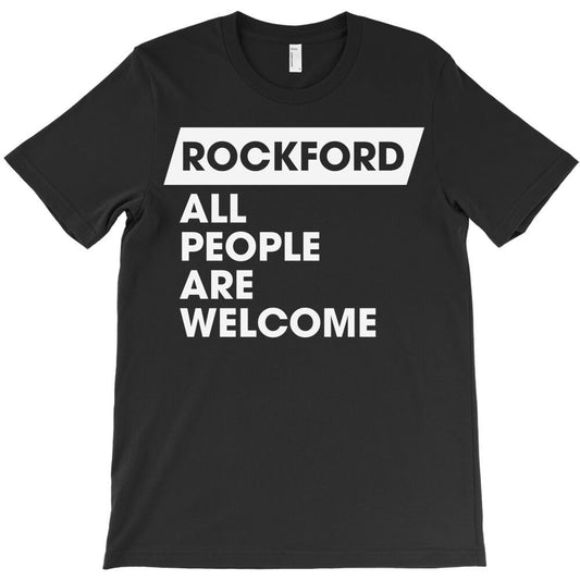 Rockford Welcomes All Inclusive T-Shirt