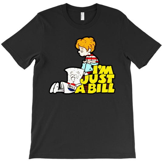schoolhouse rock i'm just a bill T-Shirt