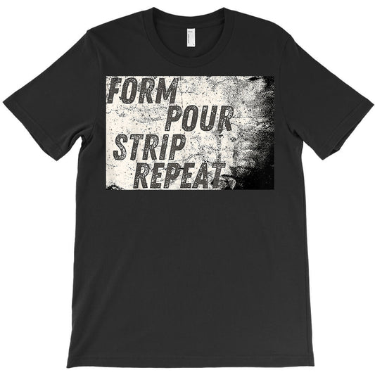 vintage form pour strip repeat concrete worker t shirt T-Shirt