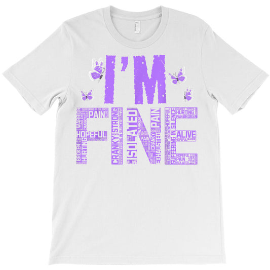 i'm fine fibromyalgia warrior fibro awareness purple ribbon t shirt T-Shirt