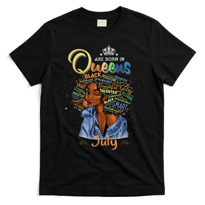 Queens Are Born In July Black Cancer Leo Birthday Gift T-Shirt