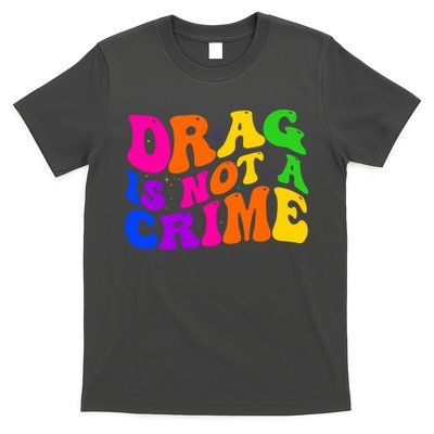 Retro 60's Drag Is Not A Crime T-Shirt