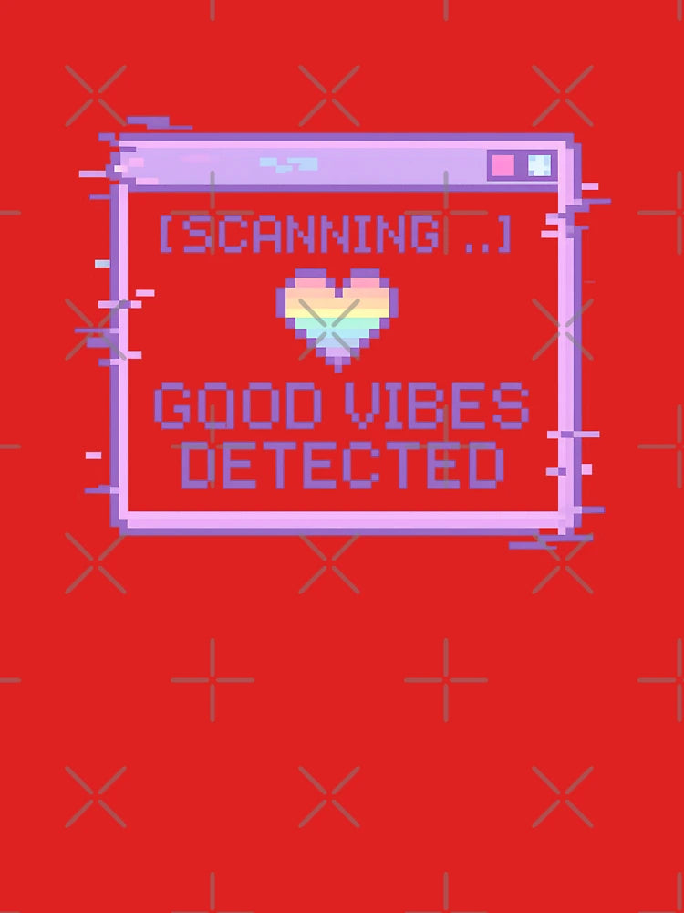 [SCANNING...] GOOD VIBES DETECTED – Retro Pixel Positivity Design Classic T-Shirt