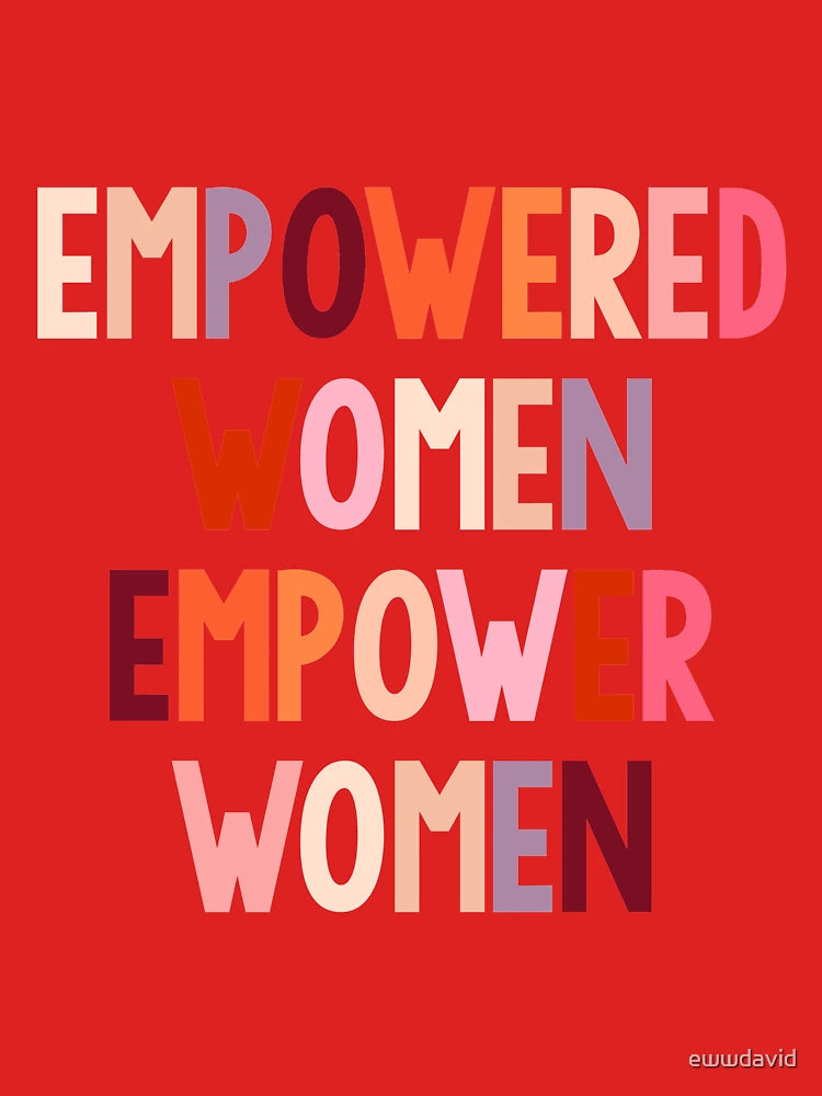 empowered women empower women Classic T-Shirt