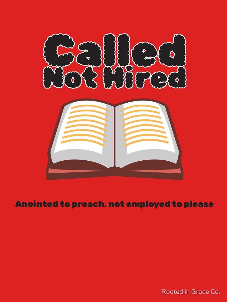 Called Not Hired Shirt – Pastor Ministry Gift – Anointed to Preach Classic T-Shirt